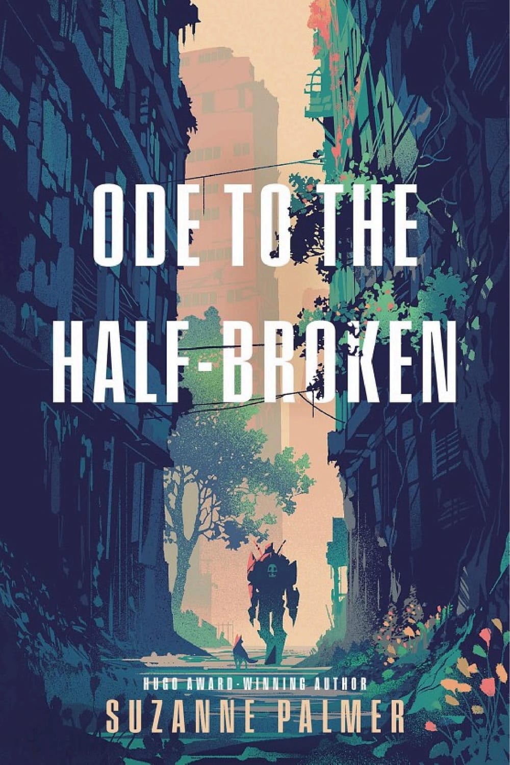 Cover of Ode to the Half-Broken