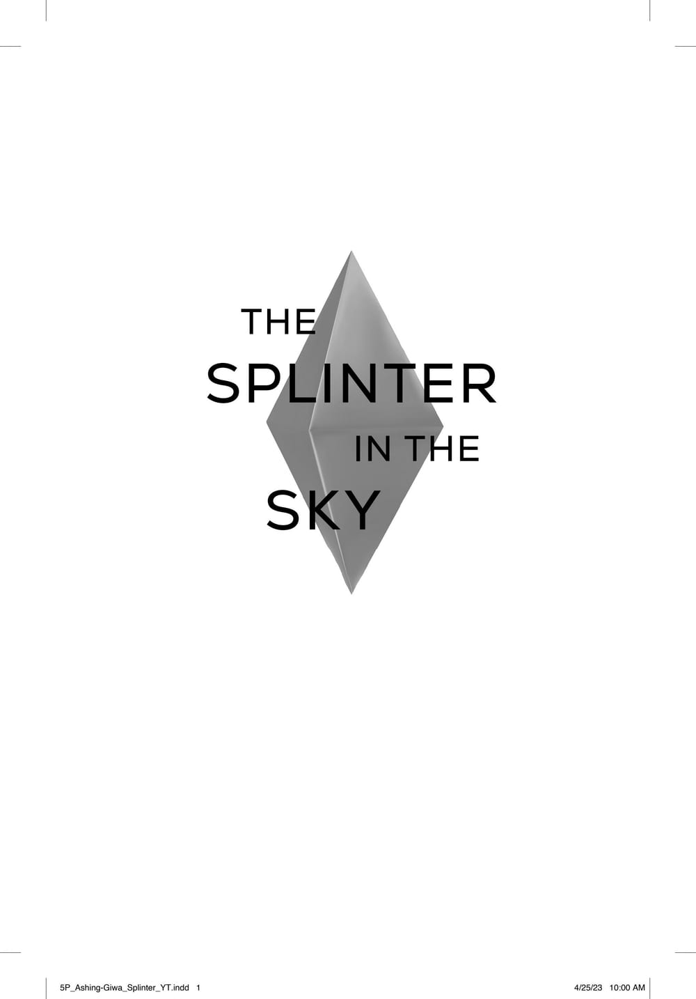 Cover of The Splinter in the Sky