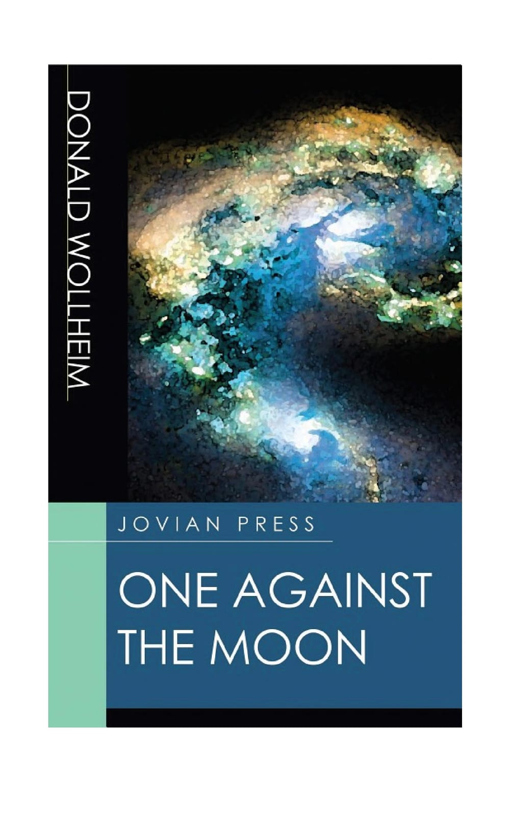 Cover of One Against the Moon