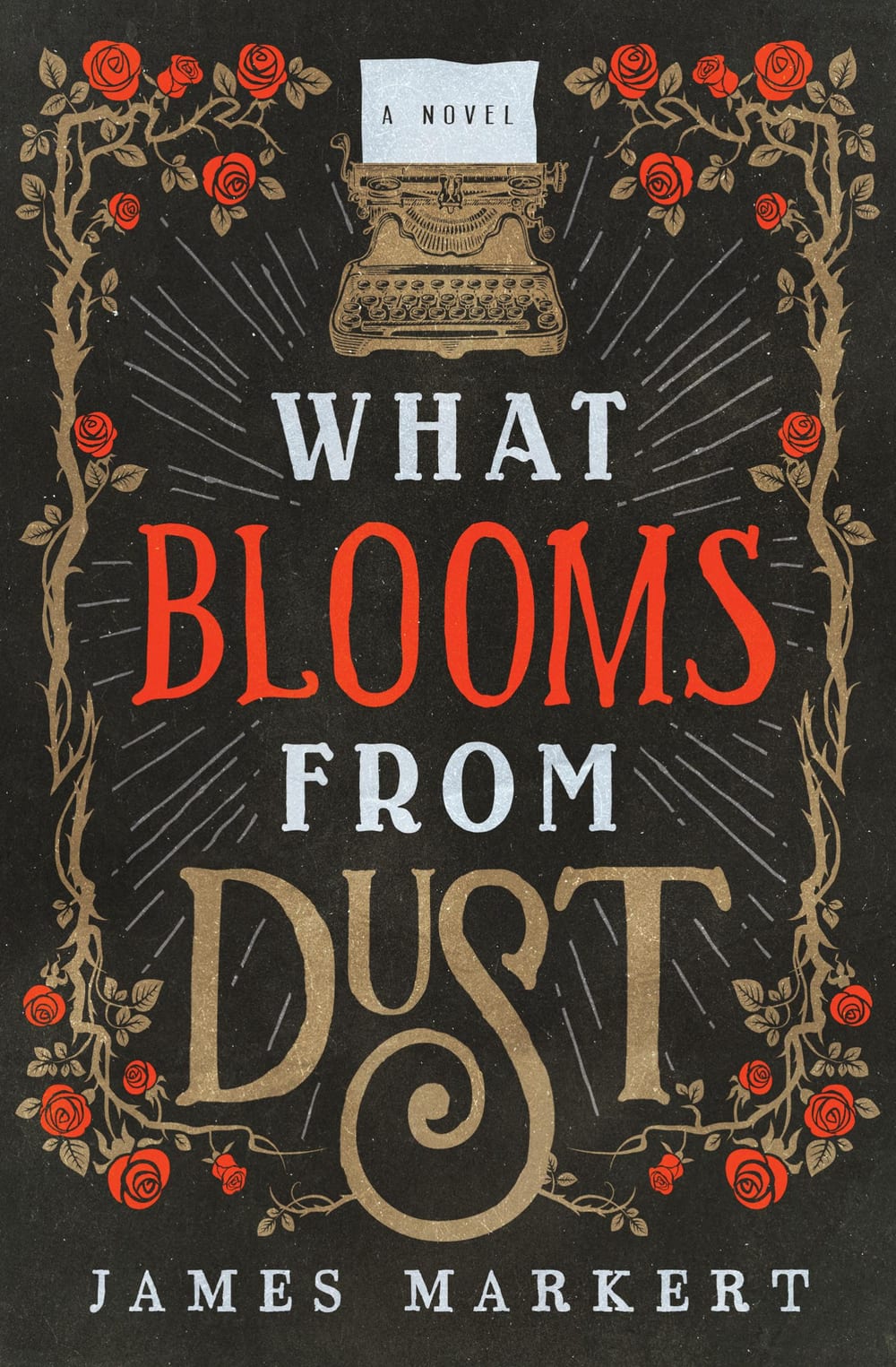 Cover of What Blooms from Dust