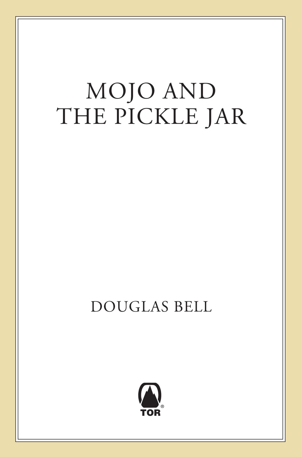 Cover of Mojo And The Pickle Jar