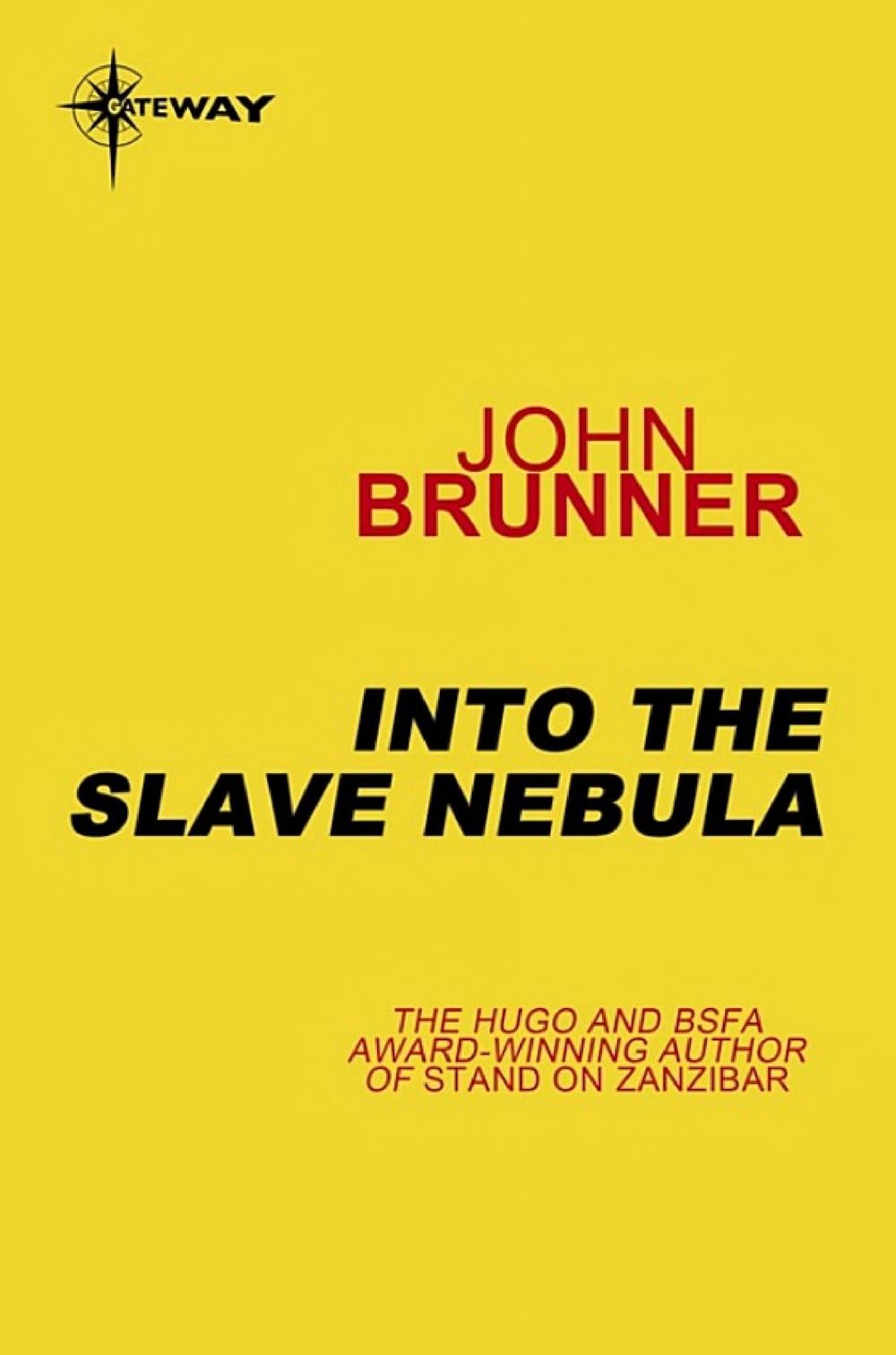 Cover of Into the Slave Nebula