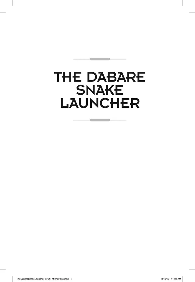 Cover of The Dabare Snake Launcher