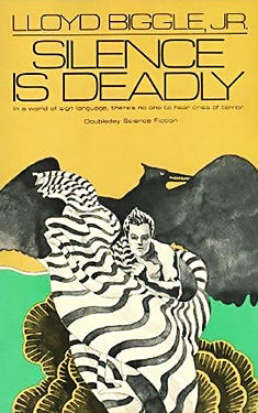 Cover of Silence is Deadly
